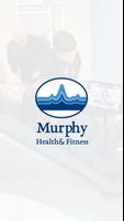 Murphy Health and Fitness पोस्टर