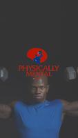 Physically Mental poster