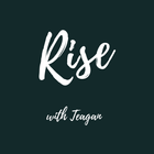 Rise with Teagan 图标
