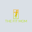 The Fit Mom App