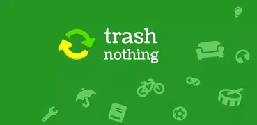 Freecycle + trash nothing!