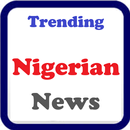 Trending Nigerian News APK