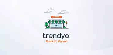 Trendyol Market Paneli