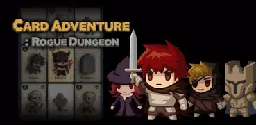 卡冒险：Rogue dungeon