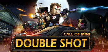 Call of Mini: Double Shot