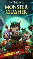 Poster TinyLegends™ Monster Crasher