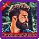 Dushmani Status - Dushman एट्टीट्यूड स्टेटस हिंदी APK