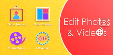 Edit Photos And Videos