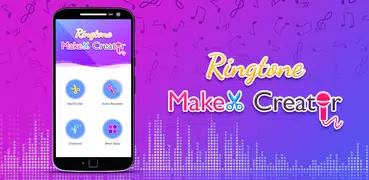 Ringtone Maker & Creator