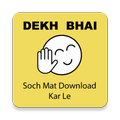 Dekh Bhai