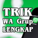 APK Trik WA Grup Lengkap