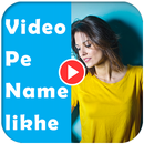 Text On Video (वीडियो पे नाम लिखें) APK