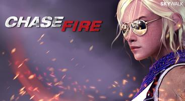 CHASE FIRE Affiche