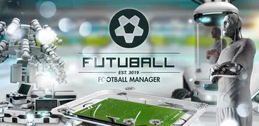 Futuball: Gestión futurista