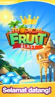Tropical Fruit Blast poster