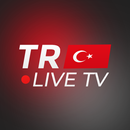 Turkey Live TV - Türkiye APK