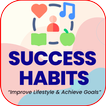 ”Success Habits