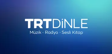 TRT Dinle: Müzik, Radyo, Sesli