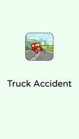 Truck Accident Affiche