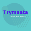 Trymaata App Tester Advice