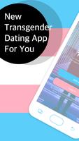 Transgender Dating: Treffen Sie Trans Women Chat Plakat