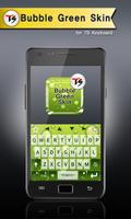 Bubble Green for TS keyboard poster