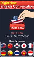 RightNow English Conversation poster