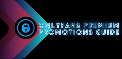 Creator Guide for OnlyFans Premium Plakat