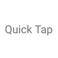 Quick Tap