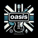 Oasis: Songs & Music