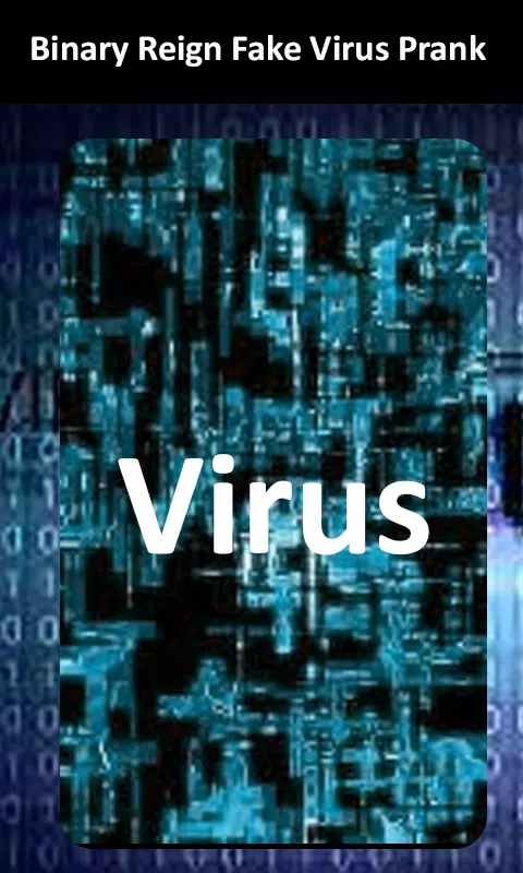 Binary Reign Fake Virus Prank for Android - Download