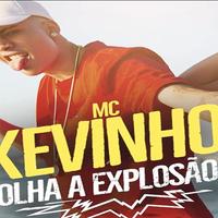 MC Kevinho - Olha a Explosão Cartaz