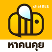 ”chatBEE - แชท คุย หาเพื่อน