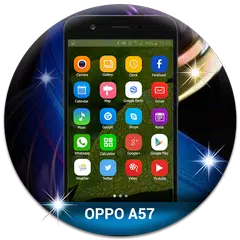 Скачать Theme for Oppo A57 and Launcher for Oppo A57 APK