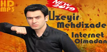 Uzeyir Mehdizade 2019