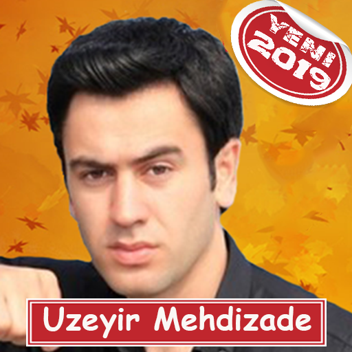 Uzeyir Mehdizade 2019