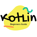 Learn Kotlin Beginners Tutorials