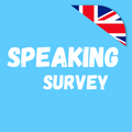Speaking Survey