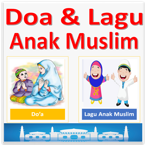 Doa dan Lagu Anak Islami