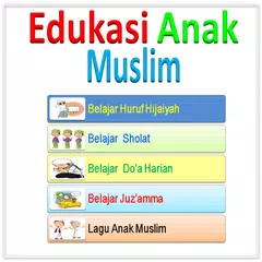 Edukasi Anak Muslim APK Herunterladen