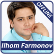 Ilhom Farmonov qo'shiqlari