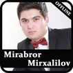 Mirabror Mirxalilov qo'shiqlari
