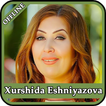 Xurshida Eshniyazova qo'shiqlari