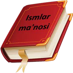 Descargar XAPK de Ismlar ma'nosi