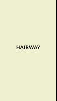 Hairway Plakat