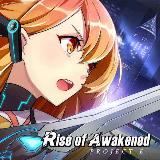 Rise of Awakened: Project E