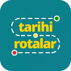 Tarihi Rotalar