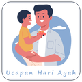Ucapan Hari Ayah 2024