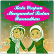 Ucapan Menyambut Bulan Ramadha