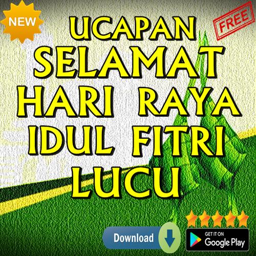Ucapan Selamat Idul Fitri Lucu For Android Apk Download